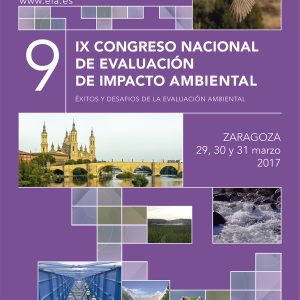 IX CONEIA: Congreso Nacional de Evaluación Ambiental. “Éxitos y desafíos de la evaluación ambiental”
